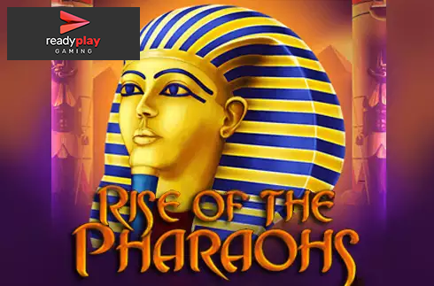 Rise of the Pharaohs